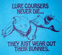 Lure Coursers Never Die